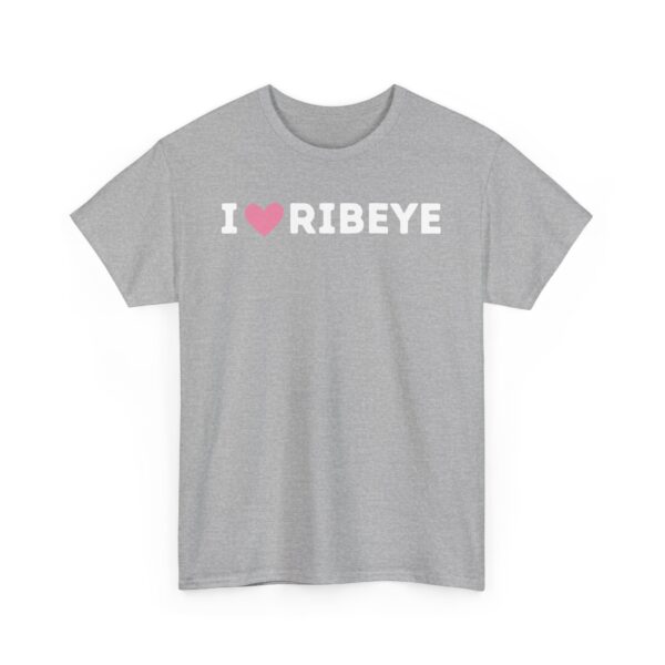 I Love Ribeye T-Shirt - Image 23