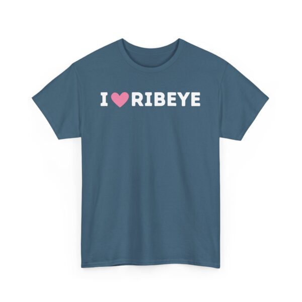 I Love Ribeye T-Shirt - Image 39