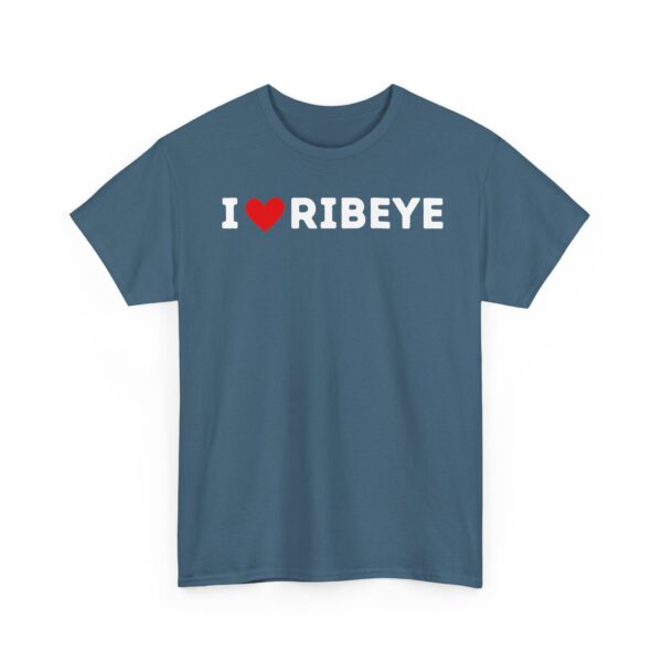 I Love Ribeye T-Shirt - Image 43