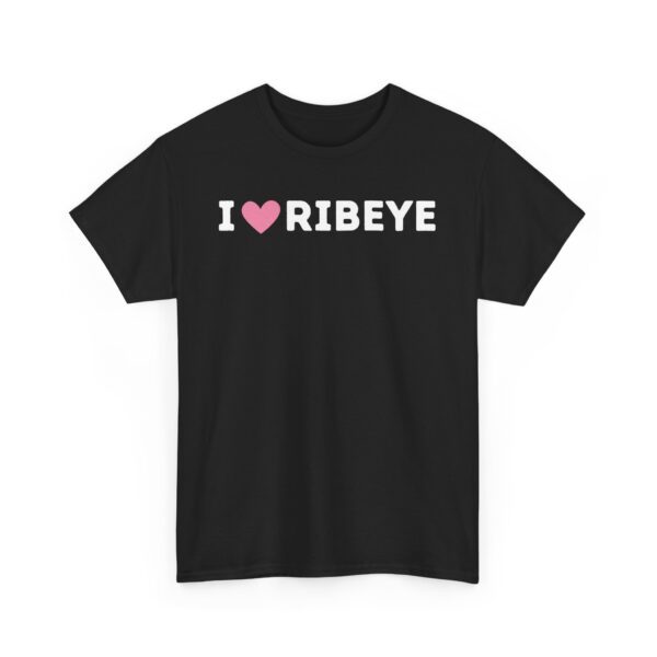 I Love Ribeye T-Shirt - Image 3