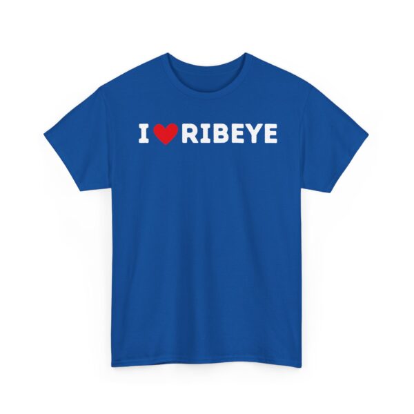 I Love Ribeye T-Shirt - Image 23