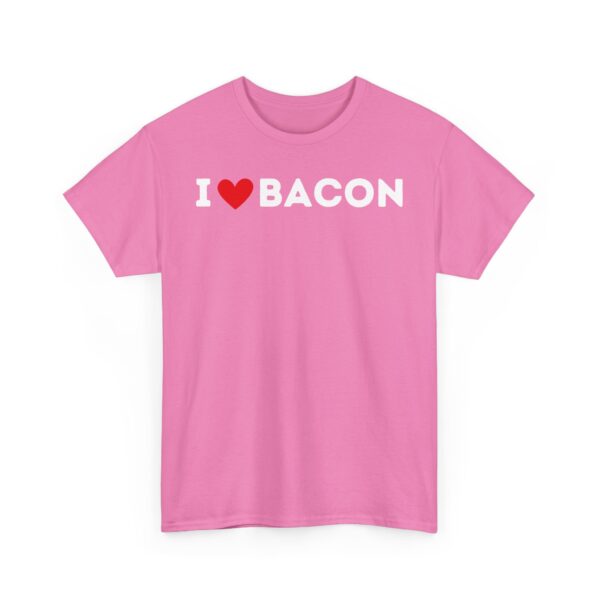 I Love Bacon T-Shirt - Image 11