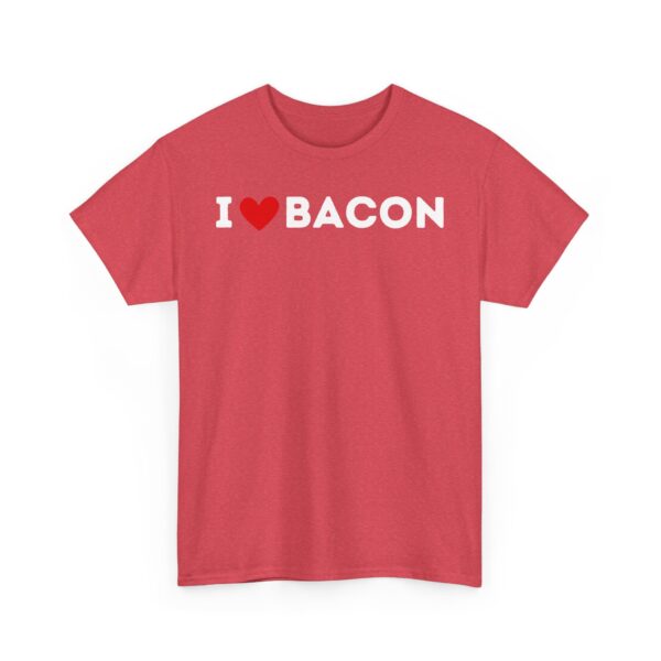 I Love Bacon T-Shirt - Image 71