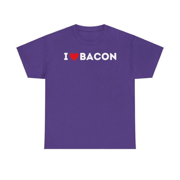 I Love Bacon T-Shirt - Image 65