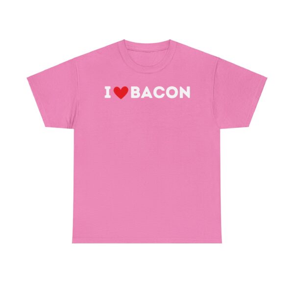 I Love Bacon T-Shirt - Image 9