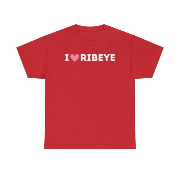 I Love Ribeye T-Shirt - Image 13