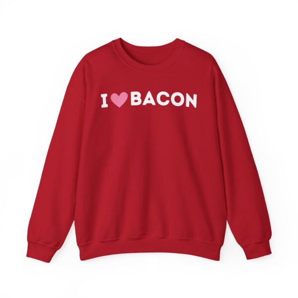 I Love Bacon Crewneck Sweatshirt - Image 16
