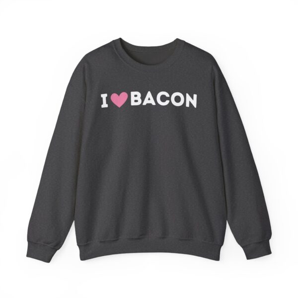 I Love Bacon Crewneck Sweatshirt - Image 4