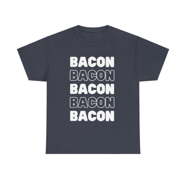 Bacon Tee Shirt - Image 17