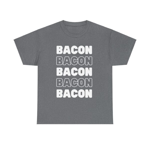 Bacon Tee Shirt - Image 7