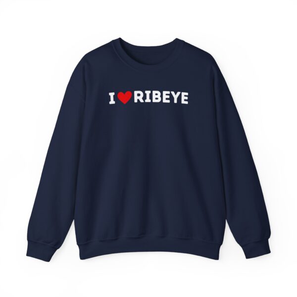 I Love Ribeye Crewneck Sweatshirt - Image 20