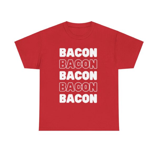 Bacon Tee Shirt - Image 13