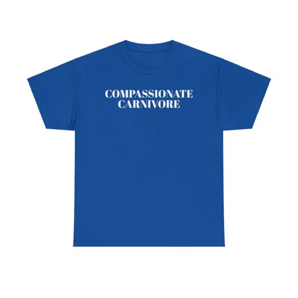 Compassionate Carnivore T-Shirt - Image 11