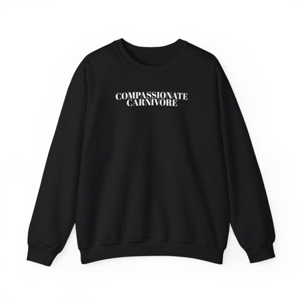Compassionate Carnivore Crewneck Sweatshirt