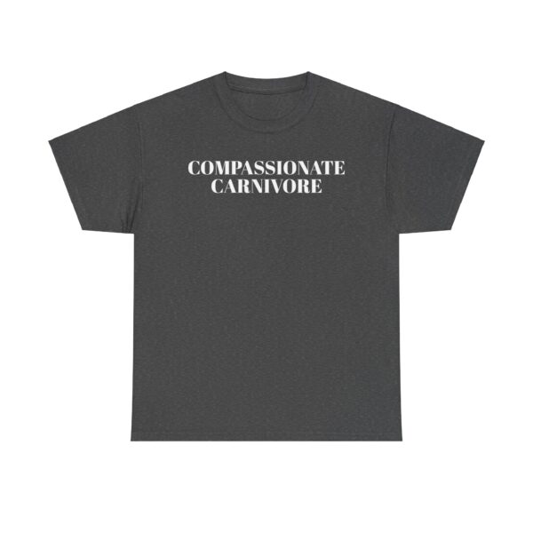Compassionate Carnivore T-Shirt - Image 3