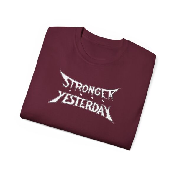 Stronger than yesterday (White logo) - Image 6