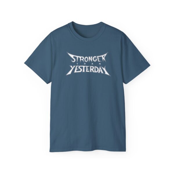 Stronger than yesterday (White logo) - Image 19