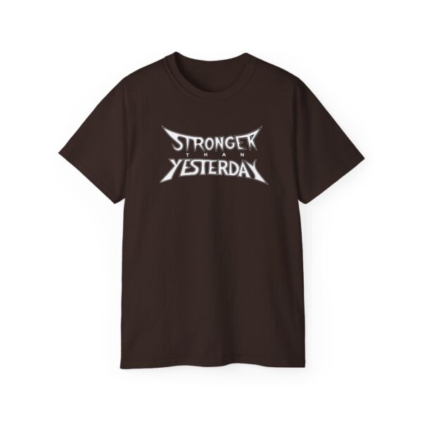 Stronger than yesterday (White logo) - Image 7