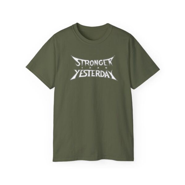 Stronger than yesterday (White logo) - Image 10