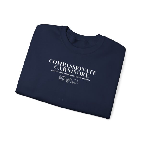 Compassionate Carnivore Crewneck – Grateful For Every Meal, Never Wasteful - Image 18