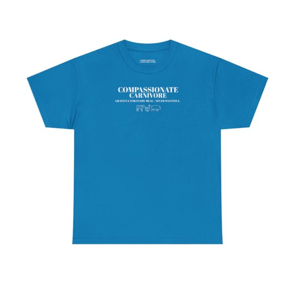 Compassionate Carnivore 100% Cotton Tee – Grateful for Every Meal, Never Wasteful - Image 15