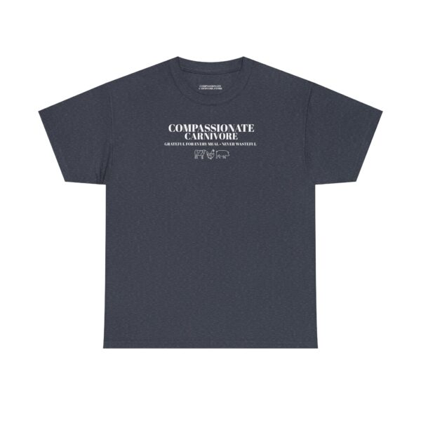 Compassionate Carnivore 100% Cotton Tee – Grateful for Every Meal, Never Wasteful - Image 10