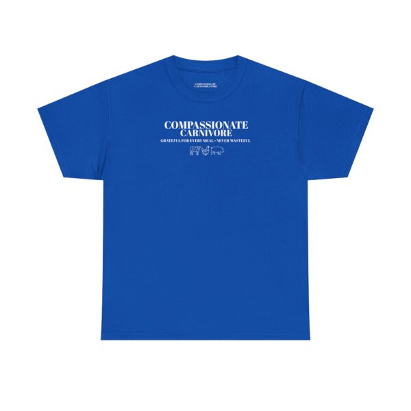Compassionate Carnivore 100% Cotton Tee – Grateful for Every Meal, Never Wasteful - Image 16